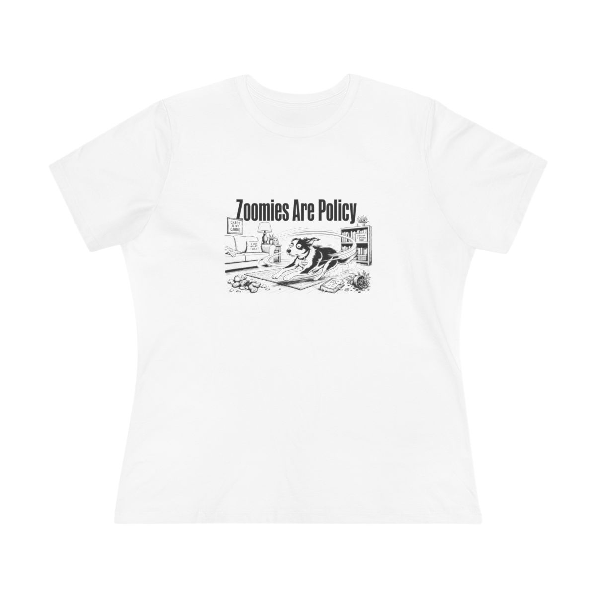 Women’s tee, Zoomies Are Policy