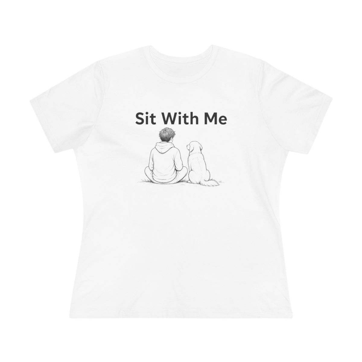 Women’s tee, Sit With Me