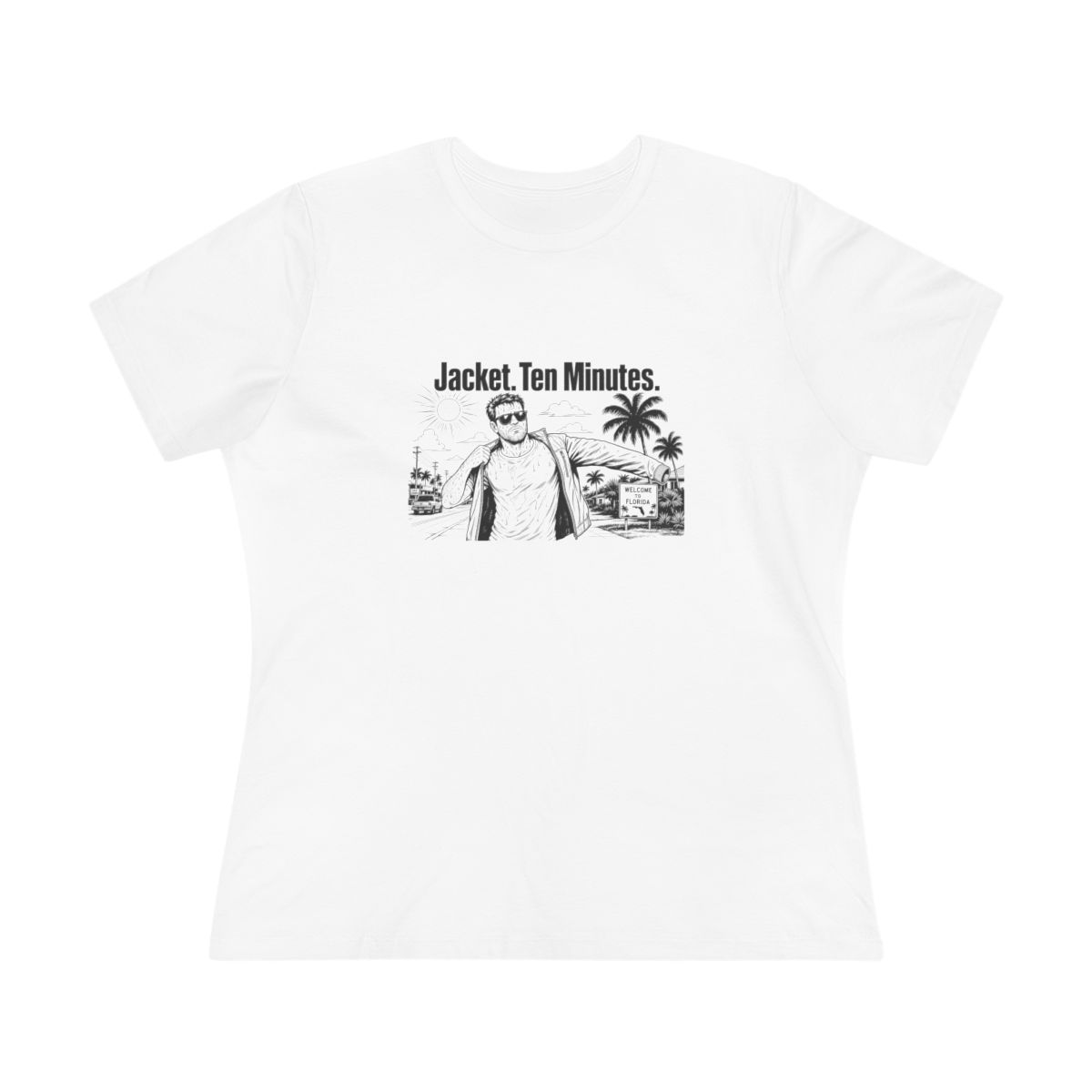 Women’s tee, Jacket. Ten Minutes.