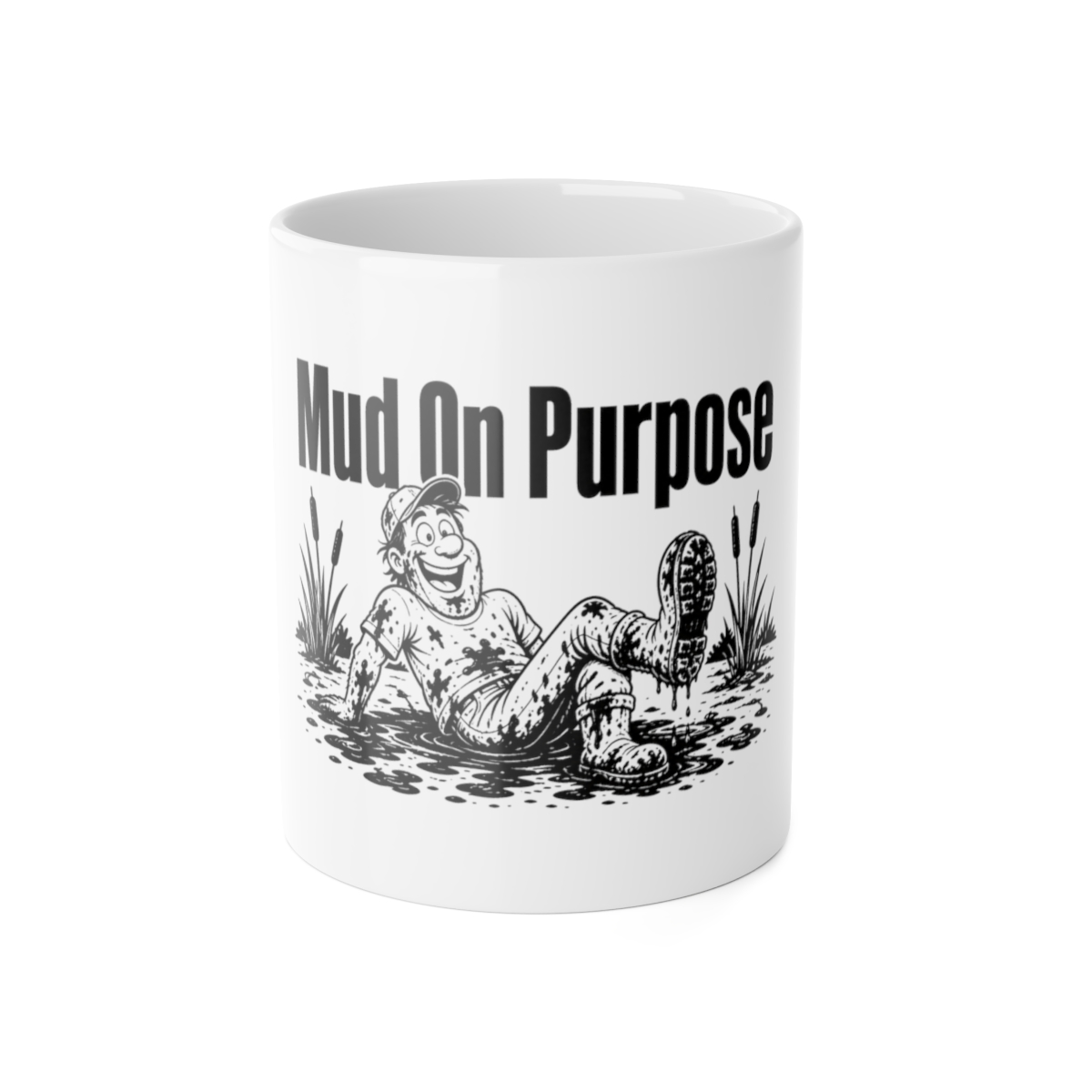 Mug, Mud On Purpose