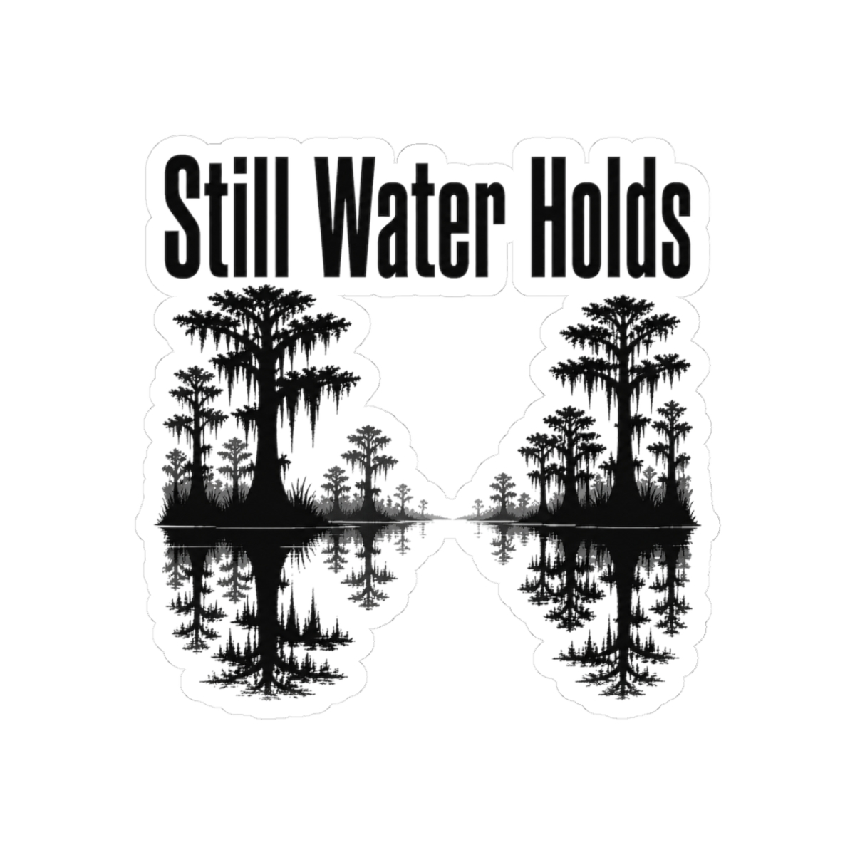Sticker, Still Water Holds
