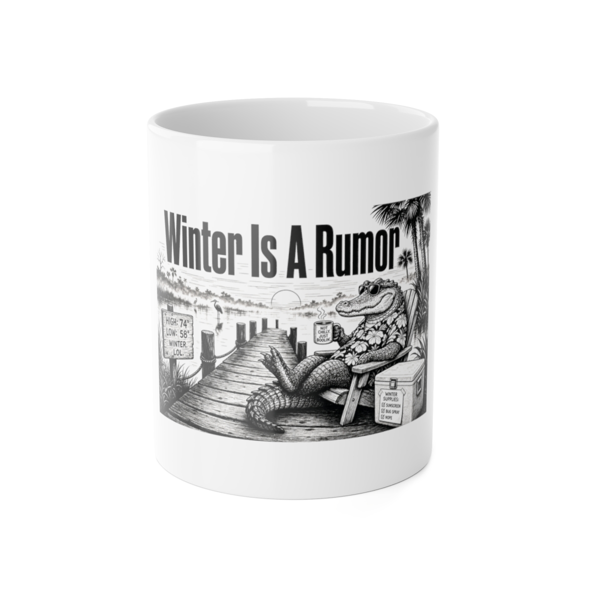Mug, Winter Is A Rumor