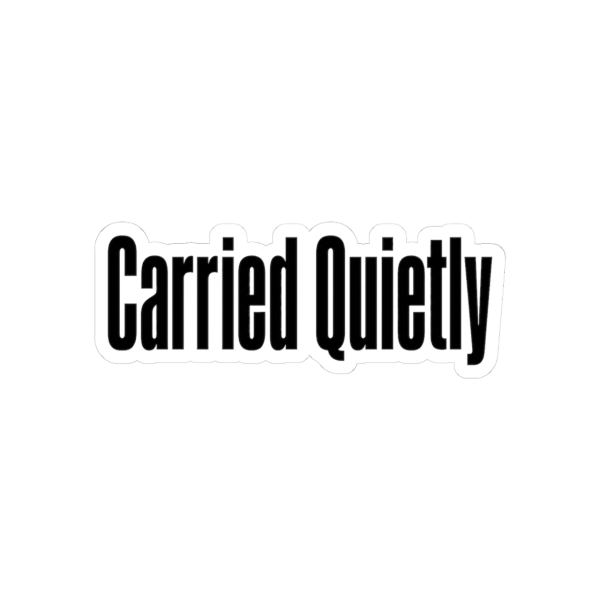 Sticker, Carried Quietly