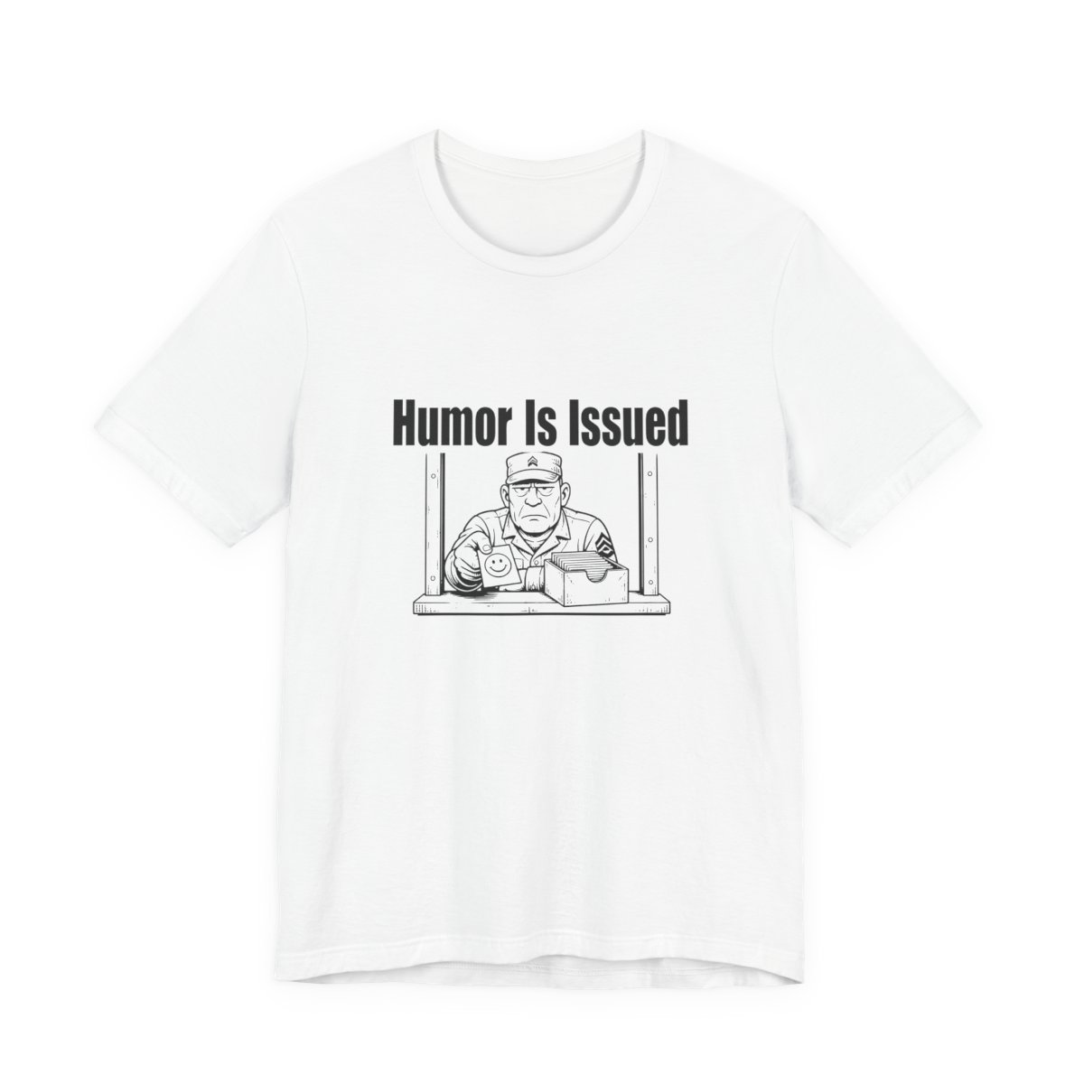 Men’s tee, Humor Is Issued