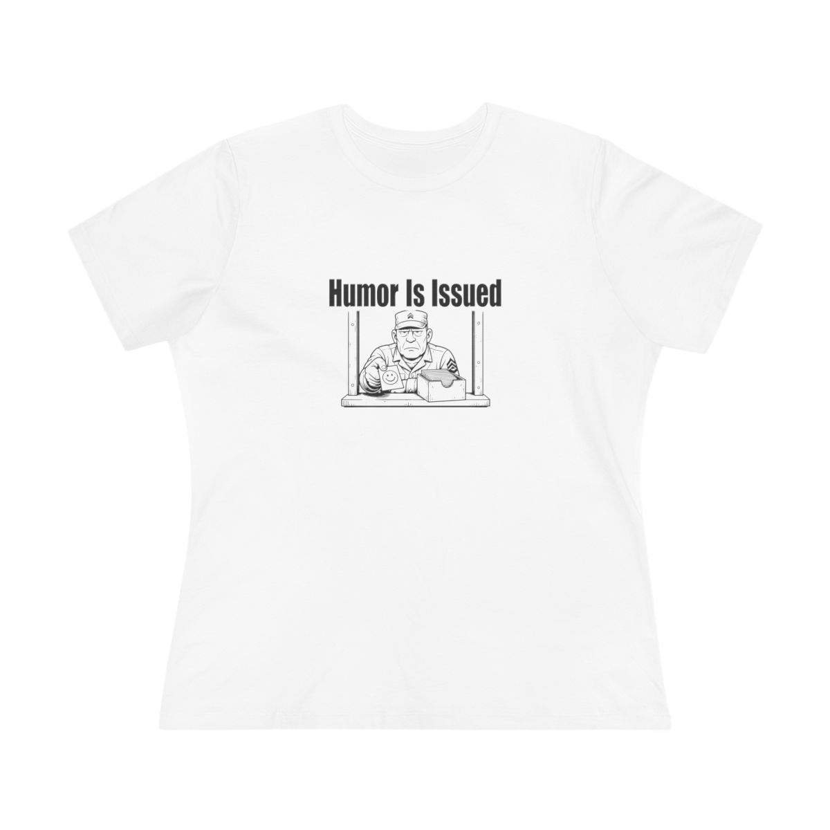 Women’s tee, Humor Is Issued