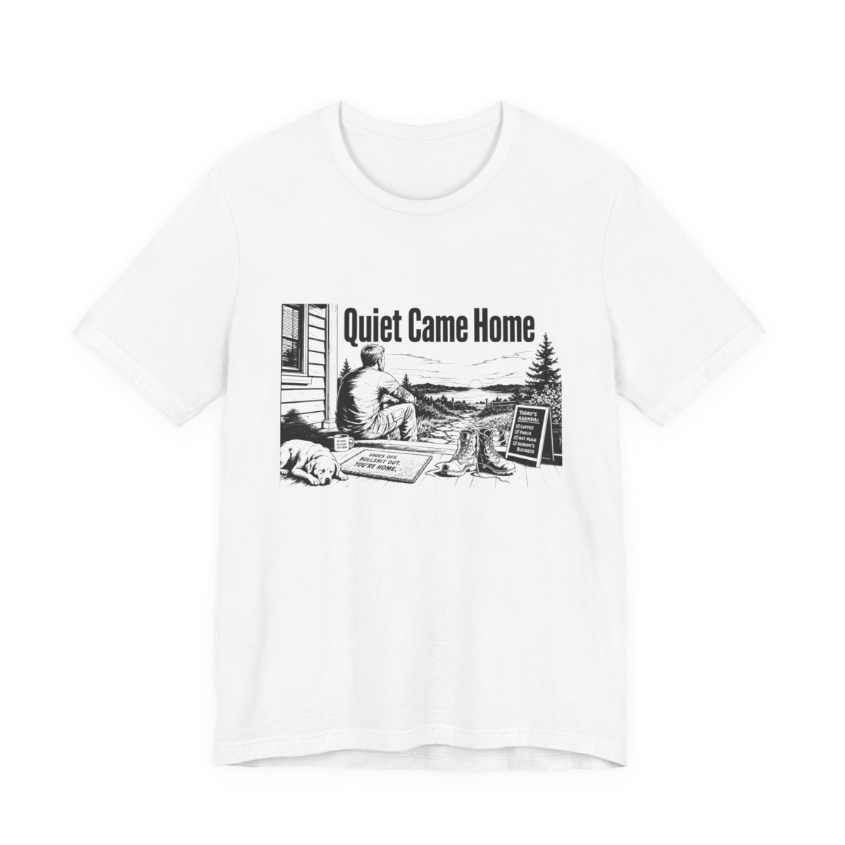 Men’s tee, Quiet Came Home
