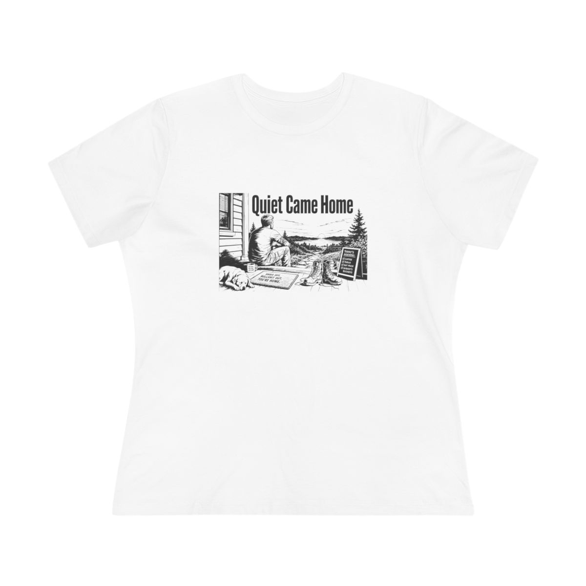 Women’s tee, Quiet Came Home